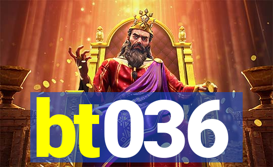 bt036