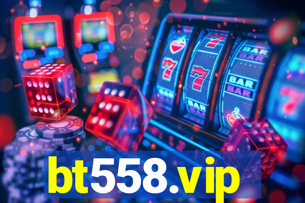 bt558.vip