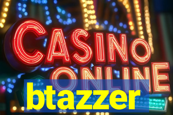 btazzer