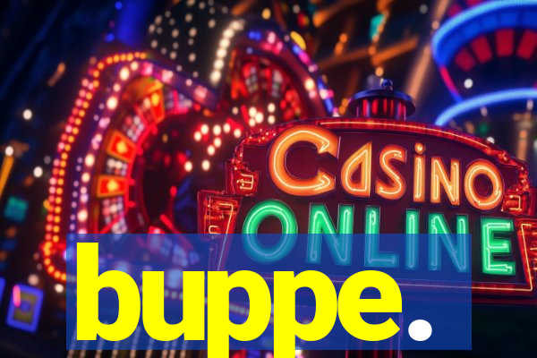 buppe.