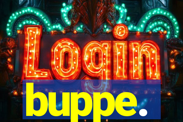 buppe.
