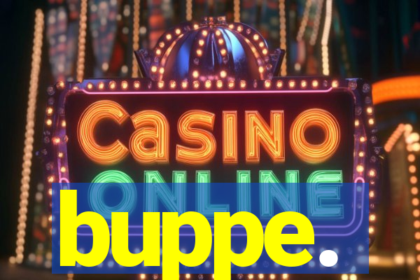 buppe.