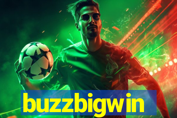 buzzbigwin