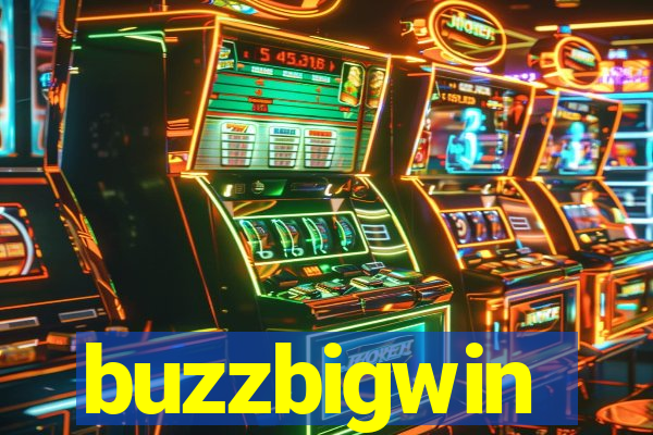 buzzbigwin