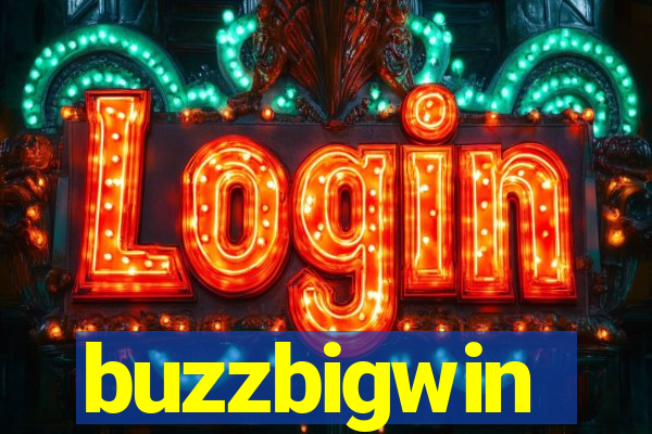 buzzbigwin
