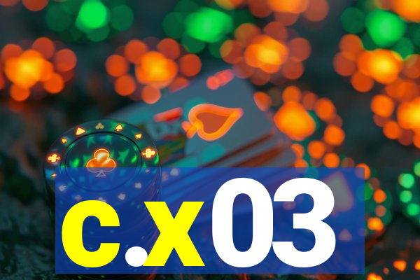 c.x03