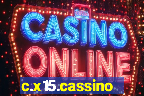 c.x15.cassino