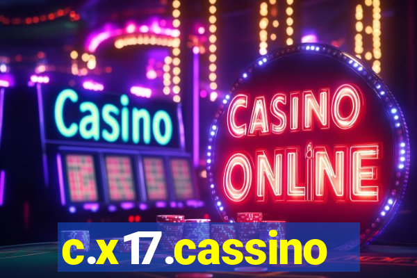 c.x17.cassino