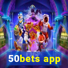 50bets app