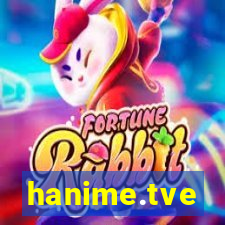 hanime.tve