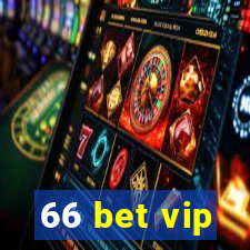 66 bet vip