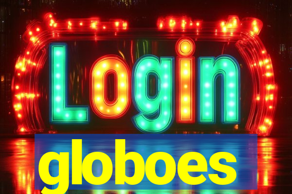 globoes