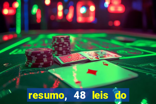resumo, 48 leis do poder pdf