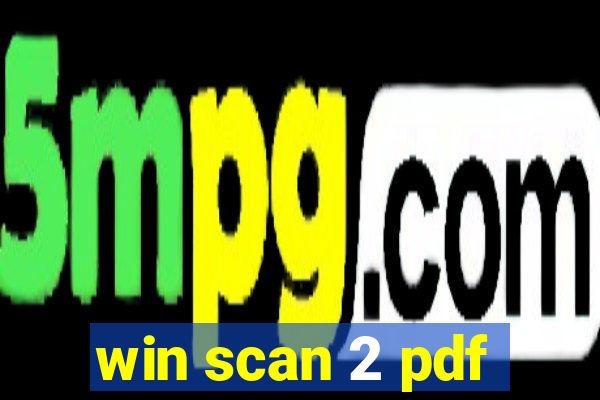 win scan 2 pdf