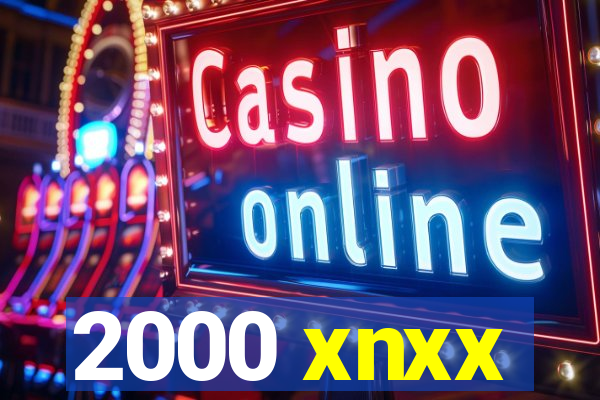 2000 xnxx