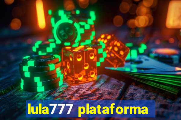 lula777 plataforma