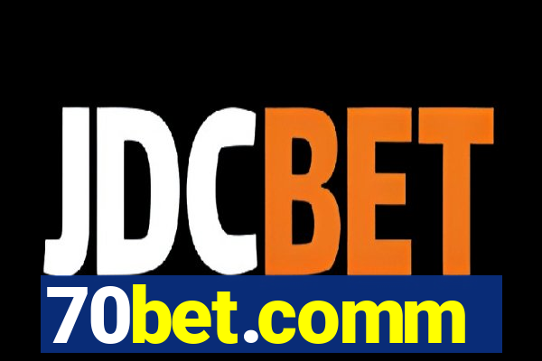 70bet.comm