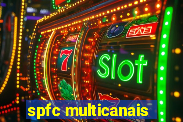 spfc multicanais