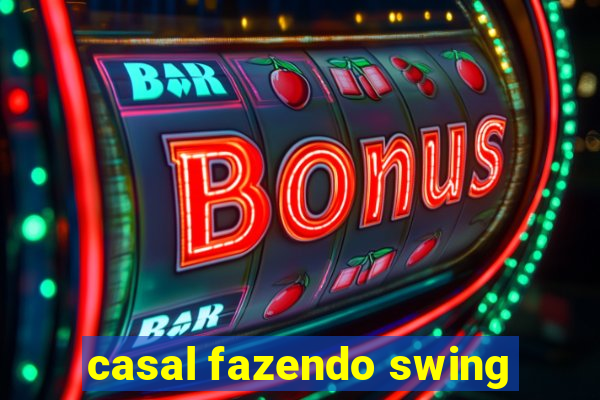 casal fazendo swing