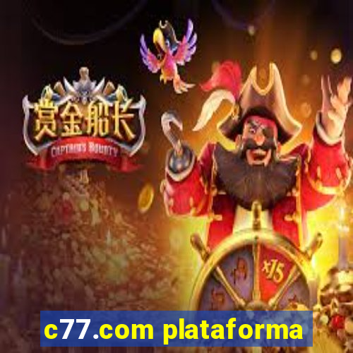 c77.com plataforma