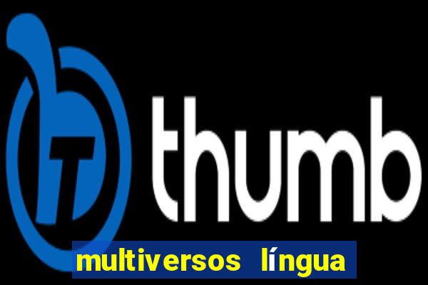 multiversos língua portuguesa (ensino médio respostas)