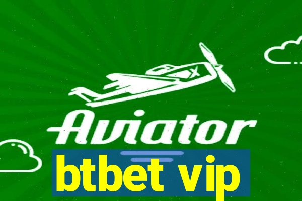 btbet vip