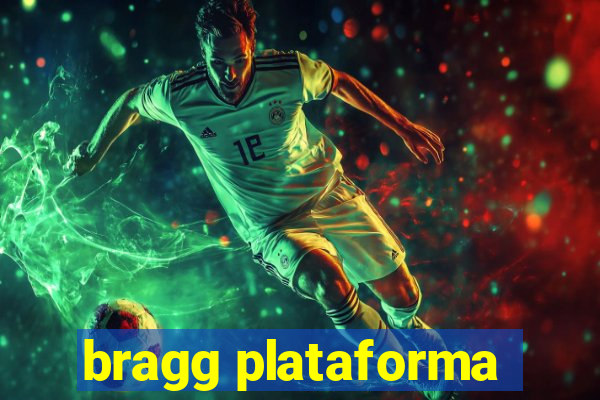 bragg plataforma