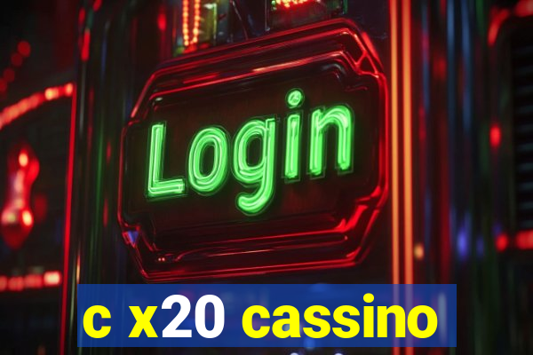 c x20 cassino