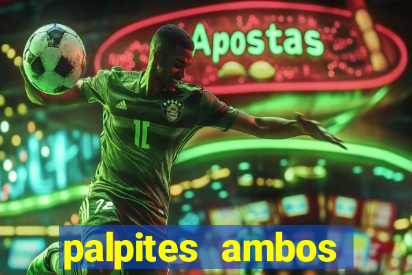 palpites ambos marcam hoje