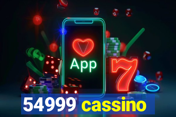 54999 cassino