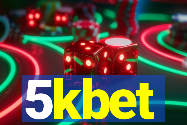 5kbet