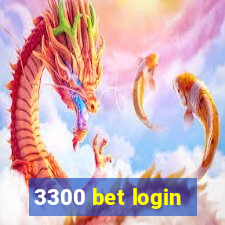 3300 bet login