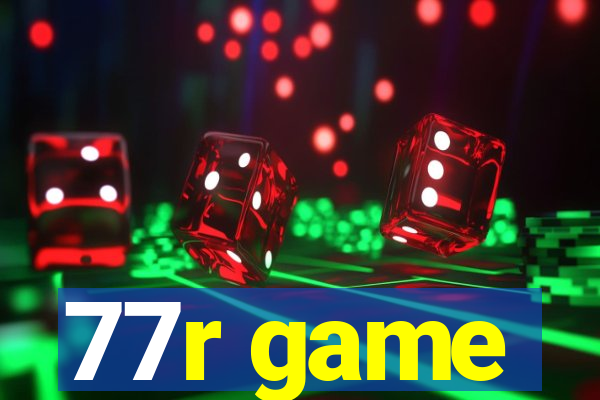 77r game
