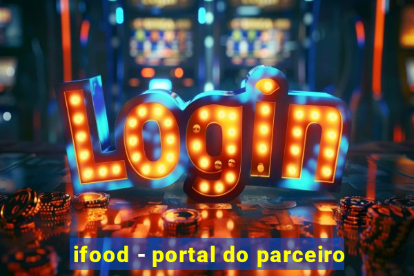 ifood - portal do parceiro