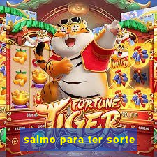 salmo para ter sorte