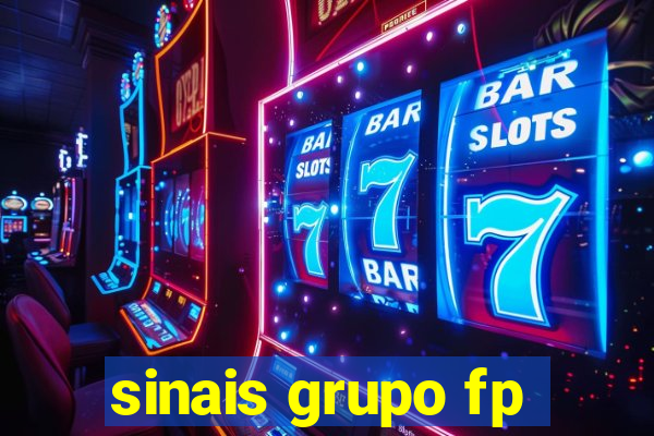 sinais grupo fp