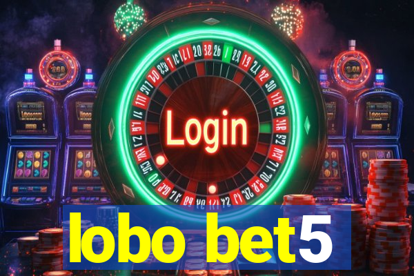 lobo bet5