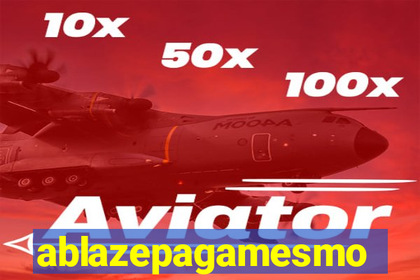 ablazepagamesmo
