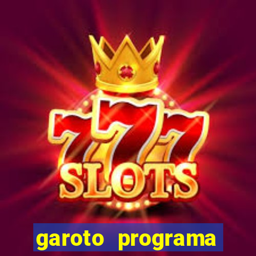 garoto programa porto seguro