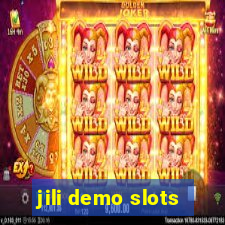 jili demo slots