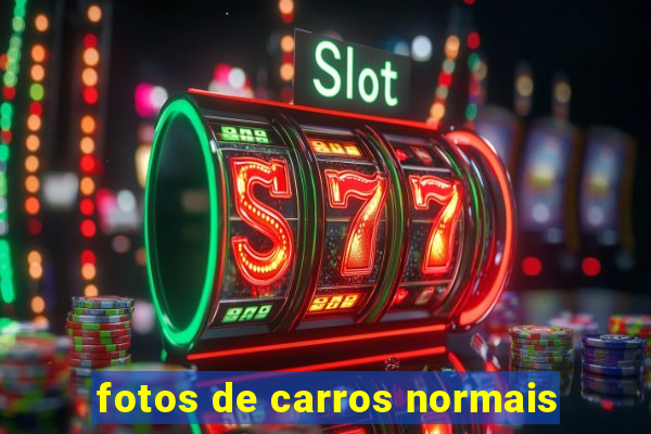 fotos de carros normais