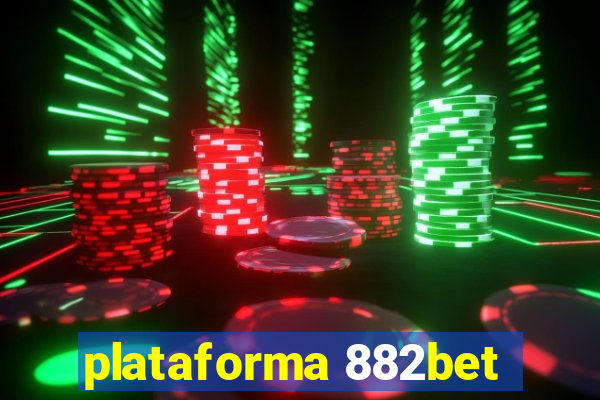 plataforma 882bet