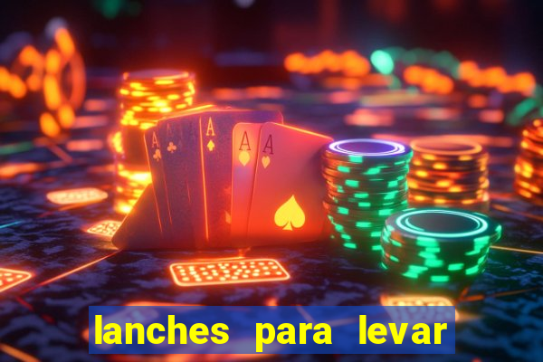 lanches para levar no beto carrero