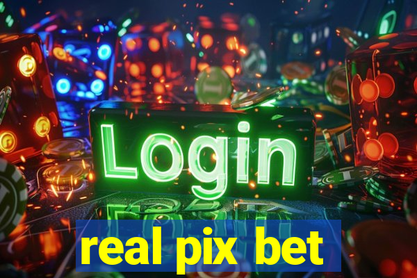 real pix bet