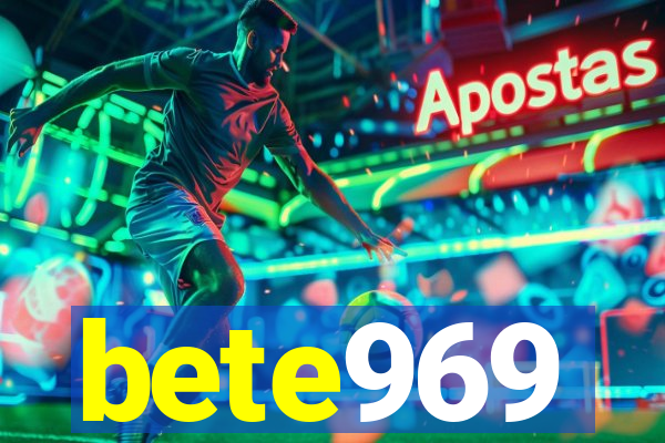 bete969