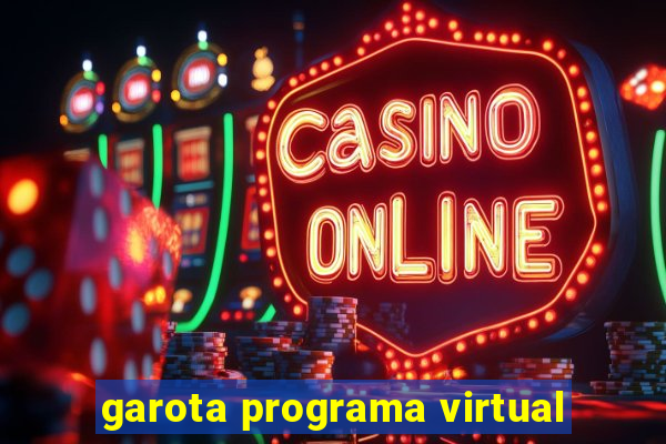 garota programa virtual
