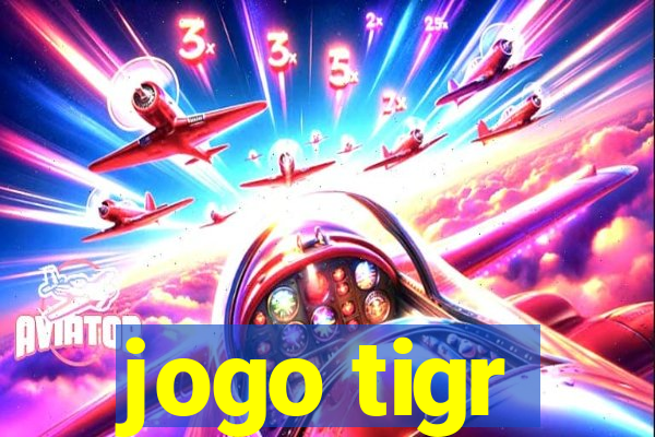 jogo tigr