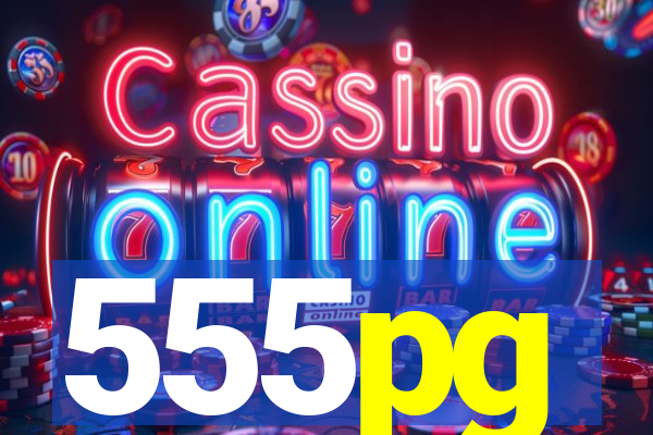 555pg