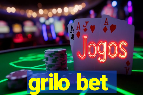 grilo bet