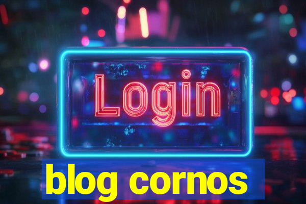 blog cornos